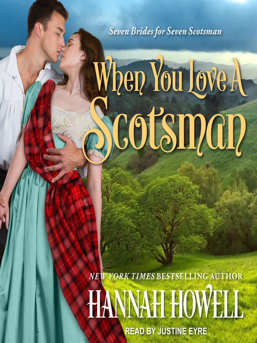Title details for When You Love a Scotsman by Hannah Howell - Available
